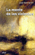 MENTE DE LOS VIOLENTOS, LA