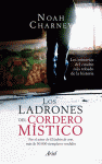 LADRONES DEL CORDERO MISTICO, LOS