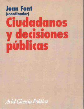 CIUDADANOS Y DECISIONES PUBLICAS