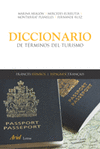 DICCIONARIO DE TERMINOS DE TURISMO  FRANCES-ESPAÑOL/ESPAÑOL-FRANC