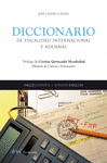DICCIONARIO DE FISCALIDAD INTERNACIONAL Y ADUANAS INGLES ESPAÑOL