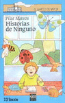 HISTORIAS DE NINGUNO 6