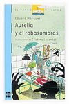AURELIA Y EL ROBASOMBRAS 131