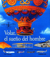 VOLAR, EL SUEÑO DEL HOMBRE 9