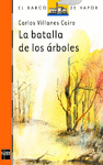 BATALLA DE LOS ARBOLES, LA 98