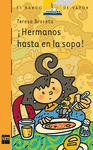 HERMANOS HASTA EN LA SOPA . 158