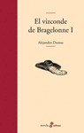 VIZCONDE DE BRAGELONNE I, EL