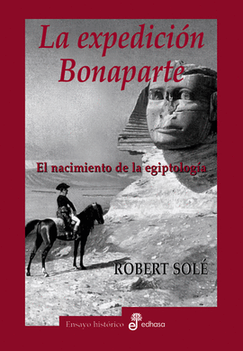 EXPEDICION BONAPARTE - ENSAYO HISTORICO