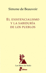 EXISTENCIALISMO Y LA SABIDURIA DE LOS PUEBLOS, EL
