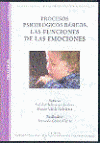 PROCESOS PSICOLOGICOS BASICOS LAS FUNCIONES DE LAS EMOCIONES (CD)