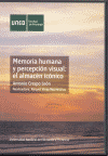 MEMORIA HUMANA Y PERCEPCION VISUAL EL ALMACEN ICONICO (CD)