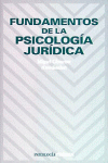 FUNDAMENTOS DE LA PSICOLOGIA JURIDICA