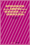 INTERVENCION EN LOS AMBITOS DE LA SEXOLOGIA Y DE LA GENOROLOGIA