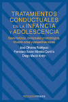TRATAMIENTOS CONDUCTUALES EN LA INFANCIA Y ADOLESCENCIA 2º EDICIO