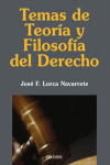 TEMAS DE TEORIA Y FILOSOFIA DEL DERECHO