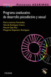 PROGRAMA COEDUCATIVO DE DESARROLLO PSICOAFECTIVO Y SEXUAL + CD