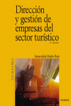 DIRECCION Y GESTION DE EMPRESAS DEL SECTOR TURISTICO 3ª EDICION