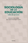 SOCIOLOGIA DE LA EDUCACION 5ªEDICION + EJERCICIOS
