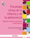 PSICOLOGIA CLINICA DE LA INFANCIA Y LA ADOLESCENCIA