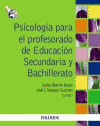 PSICOLOGIA PARA EL PROFESORADO EDUCACION SECUNDARIA Y BACHILLERAT