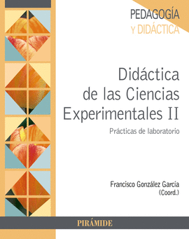 DIDÁCTICA DE LAS CIENCIAS EXPERIMENTALES (II)