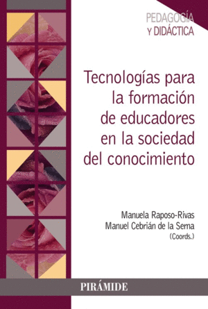 TECNOLOG¡AS PARA LA FORMACIÓN DE EDUCADORES EN LA SOCIEDAD DEL CO
