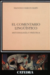 EL COMENTARIO LINGUISTICO METODOLOGIA Y PRACTICA