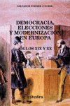 DEMOCRACIA,ELECCIONES Y MODERNIZACION EN EUROPA SIGLOS XIX Y XX