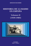 HISTORIA RADIO EN ESPAÑA VOL.II