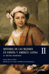HISTORIA DE LAS MUJERES EN ESPAÑA Y AMERICA LATINA TOMO II