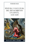 PINTURA Y ESCULTURA DEL RENACIMIENTO EN ESPAÑA 1450-1600