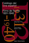CATALOGO DEL CINE ESPAÑOL FILMS DE FICCION 1931-1940 VOL.F-3