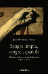 SANGRE LIMPIA SANGRE ESPAÑOLA