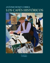 CAFÉS HISTÓRICOS, LOS