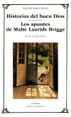 HISTORIAS DEL BUEN DIOS/LOS APUNTES DE MALTE LAURIDS BRIDGE 515