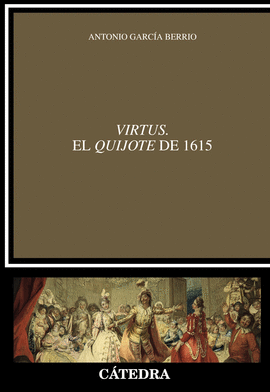 VIRTUS EL QUIJOTE DE 1615