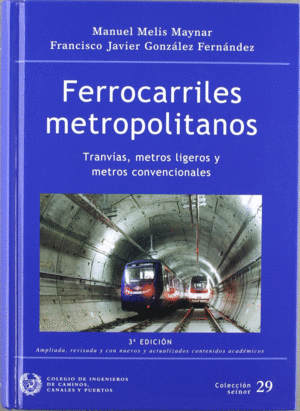 FERROCARRILES METROPOLITANOS 3ªEDICION