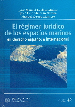 REGIMEN JURIDICO DE LOS ESPACIOS MARINOS, EL