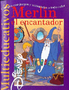 MERLIN EL ENCANTADOR