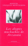 ALEGRES MUCHACHOS DE ATZAVARA LOS