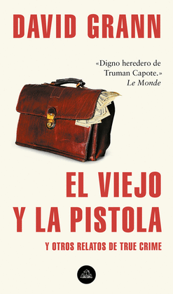 EL VIEJO Y LA PISTOLA  (OLDMAN & THE GUN)