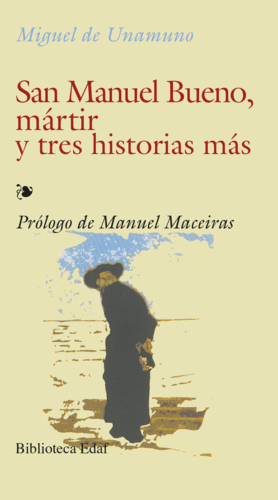 SAN MANUEL BUENO MARTIR Y TRES HISTORIAS MAS 177