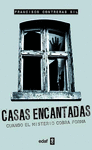 CASA ENCANTADAS