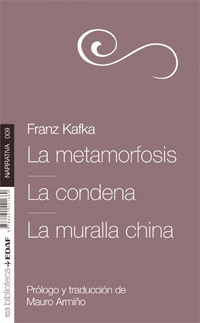 METAMORFOSIS, LA/CONDENA, LA /MURALLA CHINA, LA Nº009