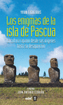 ENIGMAS DE LA ISLA DE PASCUA, LOS (I PREMIO JUAN ANTONIO CEBRIAN)