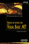 BASES DE DATOS CON VISUAL BASIC .NET