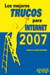 MEJORES TRUCOS PARA INTERNET, LOS EDICION 2007