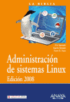 ADMINISTRACION DE SISTEMAS LINUX EDICION 2008