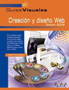 CREACION Y DISEÑO WEB. EDICION 2008