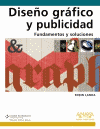 DISEÑO GRAFICO Y PUBLICIDAD FUNDAMENTOS Y SOLUCIONES